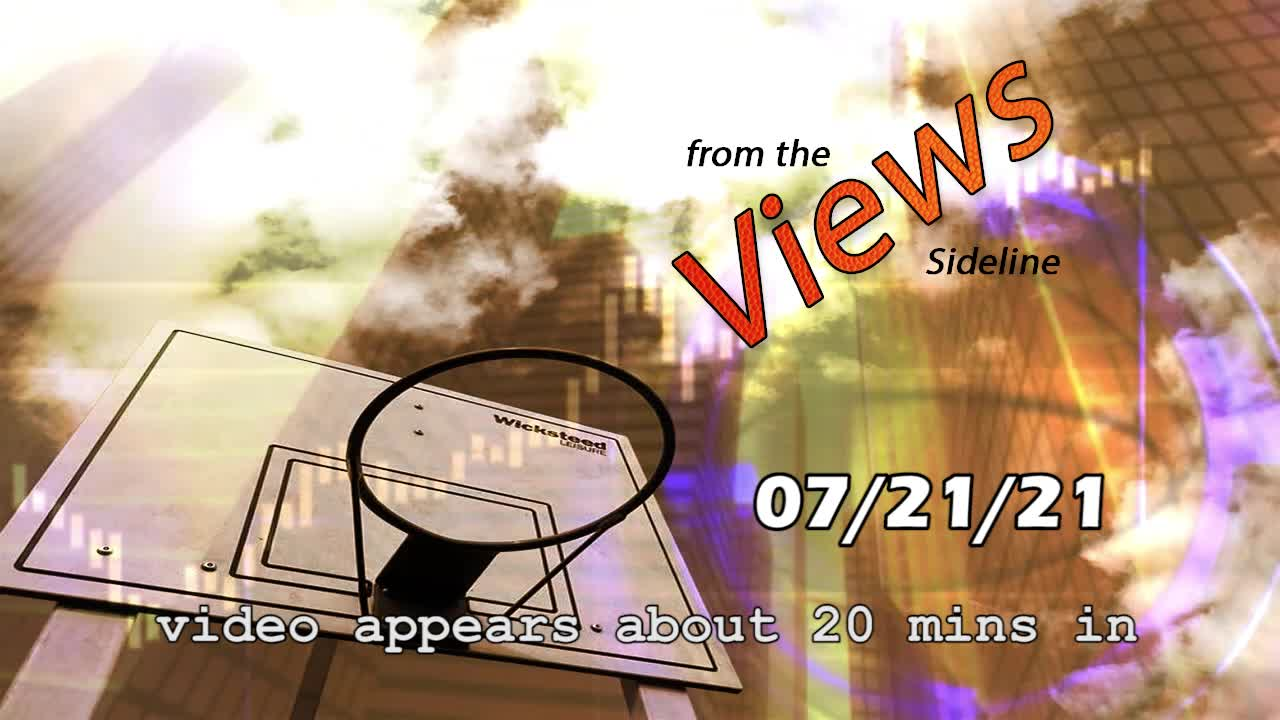 Thumbnail image for Views from the Sideline 072121